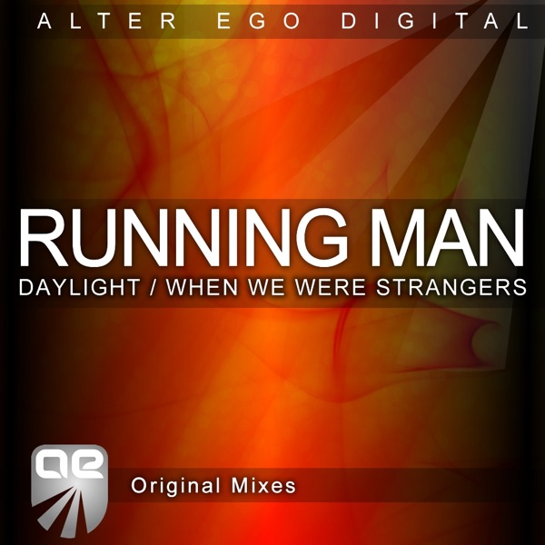 Daylight / When We Were Strangers - EP - Single