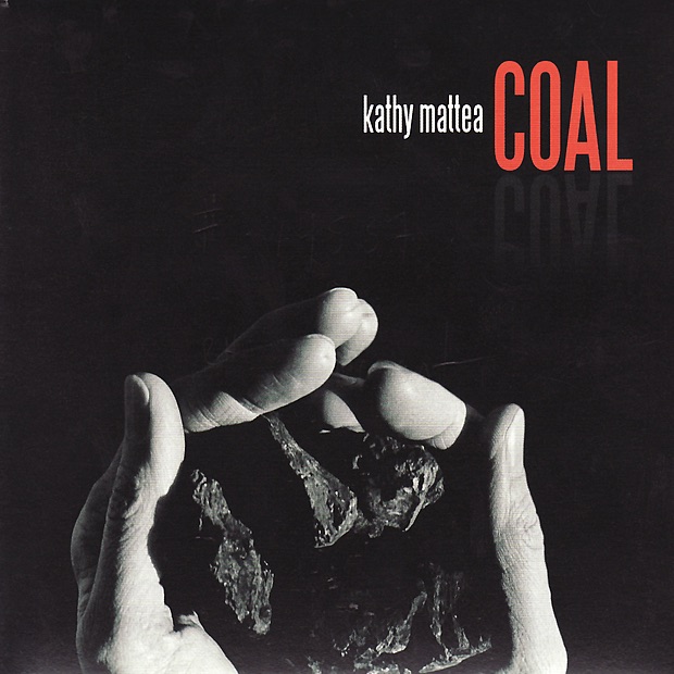 Обложка альбома «Coal» — Kathy Mattea