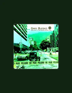 Listen to Gary Blesko, watch music videos, read bio, see tour dates & more!