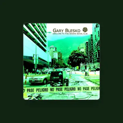 Listen to Gary Blesko, watch music videos, read bio, see tour dates & more!