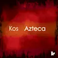 Azteca (Original Mix)