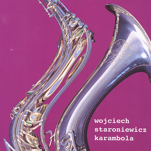 Обложка альбома «Karambola» — Wojciech Staroniewicz
