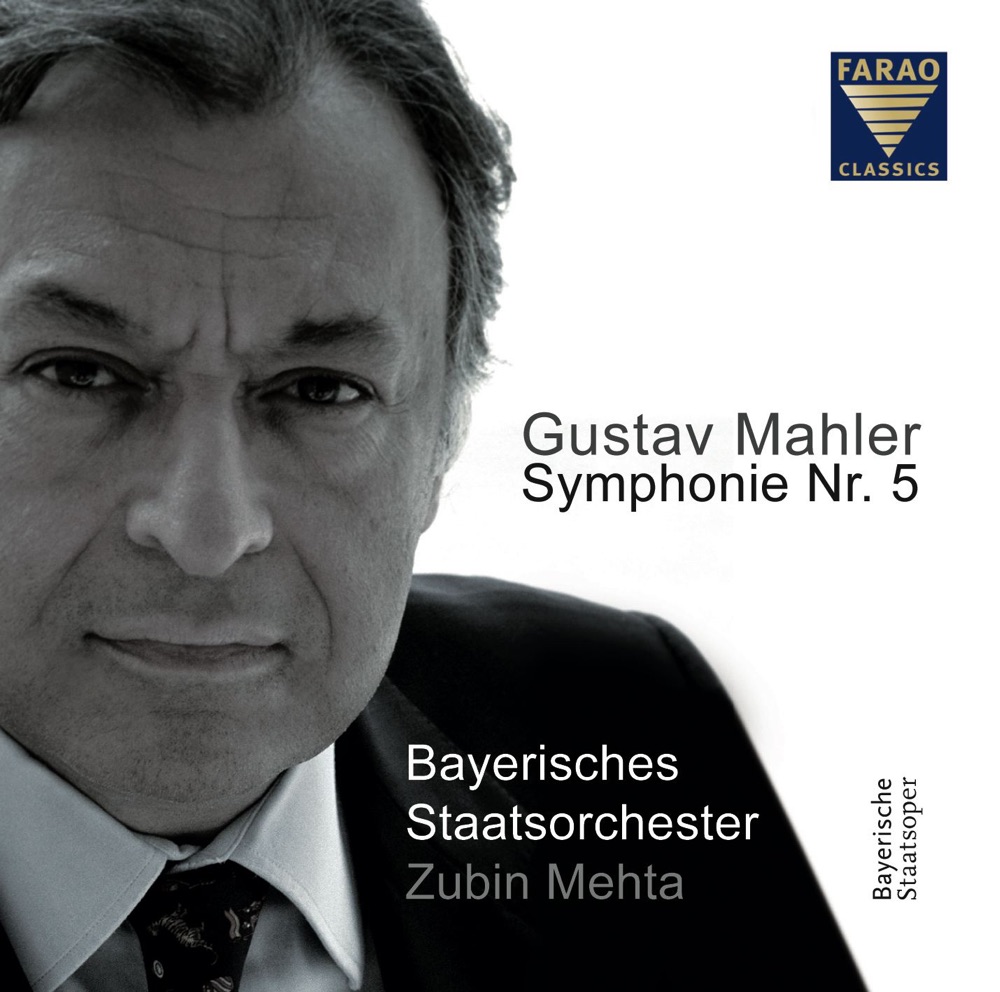 Обложка альбома «Mahler: Symphony No. 5» — Zubin Mehta & Bavarian State Orchestra