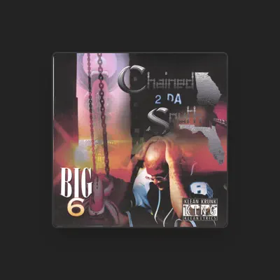 Listen to Big 6, watch music videos, read bio, see tour dates & more!