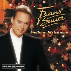 Weihnachtsträume - Frans Bauer Weihnachtsträume - Frans Bauer