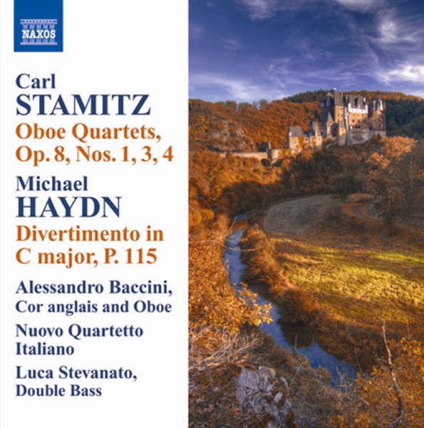Stamitz, C.: Oboe Quartets, Op. 8, Nos. 1, 3, 4 - Haydn, M.: Divertimento in C Major
