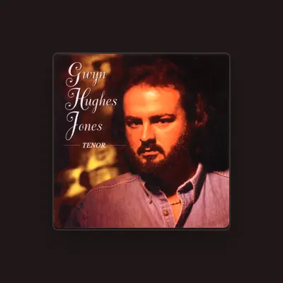 Listen to Gwyn Hughes Jones, watch music videos, read bio, see tour dates & more!