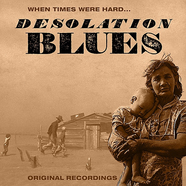 Desolation Blues (Remastered)