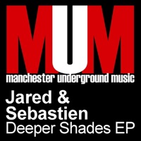 Deeper Shades - EP - Jared & Sebastien