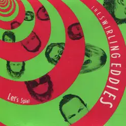 Let's Spin - The Swirling Eddies