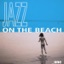 Jazz On the Beach, Vol. 1