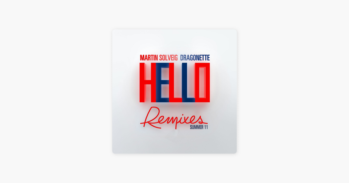 TÉLÉCHARGER MARTIN SOLVEIG HELLO MARTIN SOLVEIG HELLO