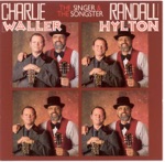 Charlie Waller & Randall Hylton - Slippers With Wings