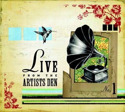 Live from the Artists Den: Season 1 (Part II)