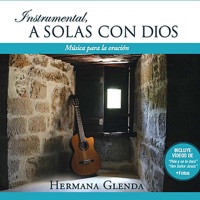 Hermana Glenda - Tu Tienes Palabras De Vida