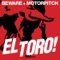 El Toro (Edu K Remix) - Beware+Motorpitch lyrics