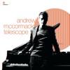 Andrew McCormack Better Than People Telescope