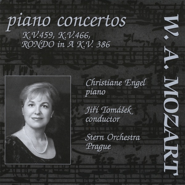 Обложка альбома «Mozart Piano Concertos: Piano Concerto No. 19 in F major, KV 459; Piano Concerto No. 20 in D minor, KV 466; Rondo in A major, KV 386» — Jiri Tomasek, Christiane Engel & The Stern Orchestra