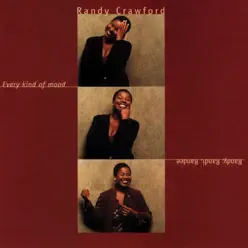 Every Kind of Mood - Randy, Randi, Randee - Randy Crawford