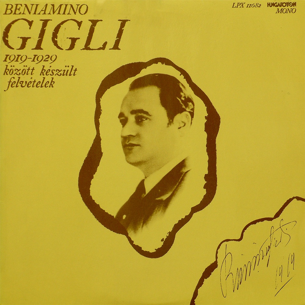 Обложка альбома «Gigli (1890-1957) - 1919-1929 Között Készült Felvételei» — Titta Ruffo, Maria Zamboni & Benjamino Gigli