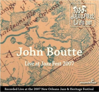 John Boutte - Live At Jazz Fest 2007
