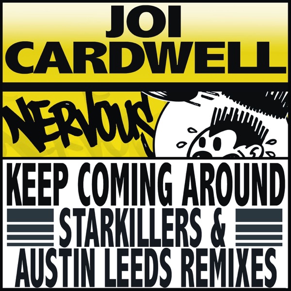 Keep Coming Around - Single