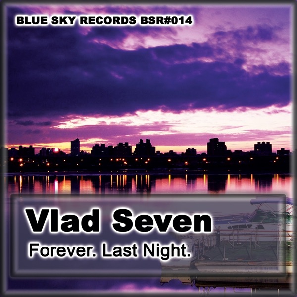 Forever / Last Night - EP - Single