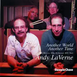 Another World, Another Time - Andy LaVerne Another World, Another Time - Andy LaVerne