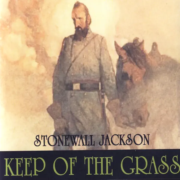 Keep Off The Grass — Stonewall Jackson