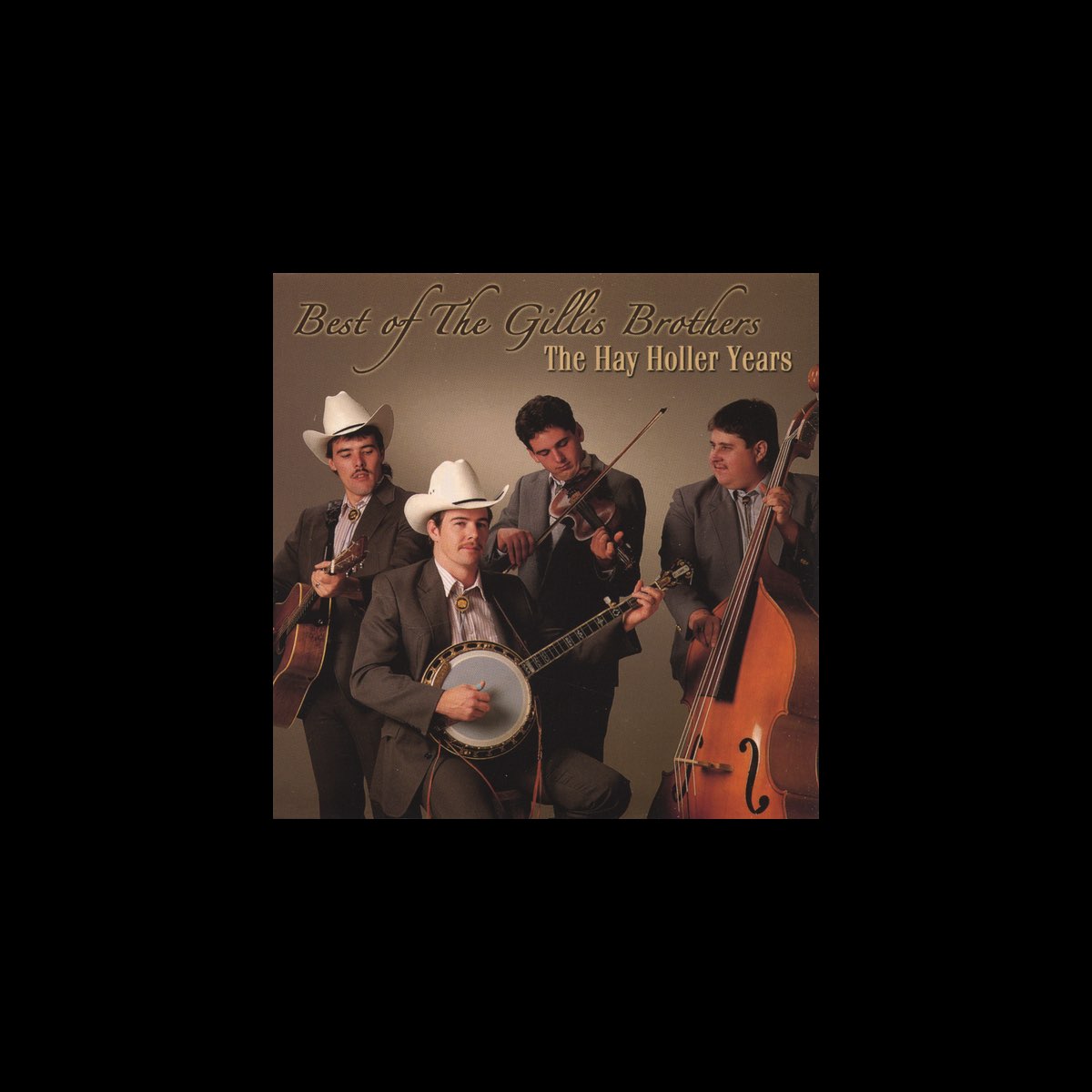 ‎Best of the Gillis Brothers HH1371 Album by Gillis Brothers