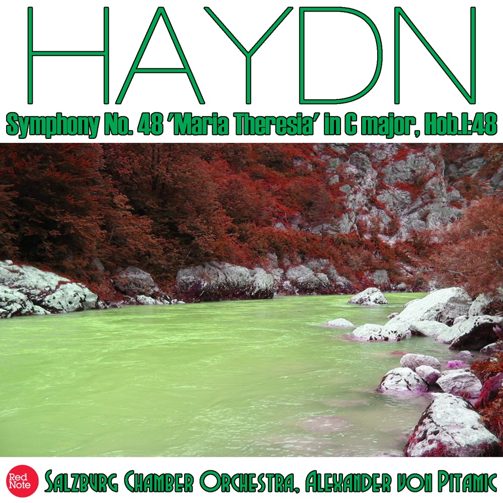 Обложка альбома «Haydn: Symphony No. 48 'Maria Theresia' in C major, Hob.I:48» — Salzburg Chamber Orchestra & Alexander von Pitamic