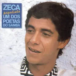 Um Dos Poetas Do Samba - Zeca Pagodinho