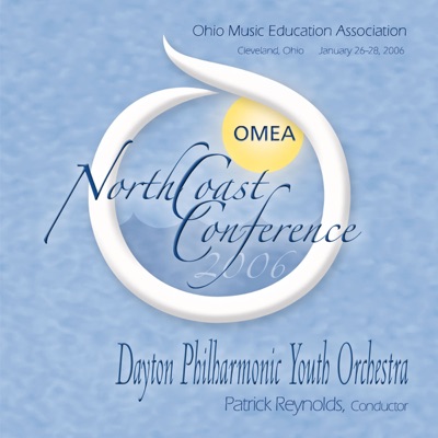 Ohio Music Education Association 2006 Dayton Philharmonic Youth Orchestra (Live)