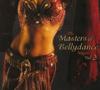 The Masters of Bellydance Music, Vol. 2 - Various Artists