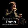 Accordéonissi-mots (live à Marigny) [double album] - Serge Lama