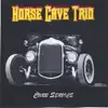 Horse Cave Trio - Horse Cave Boogie