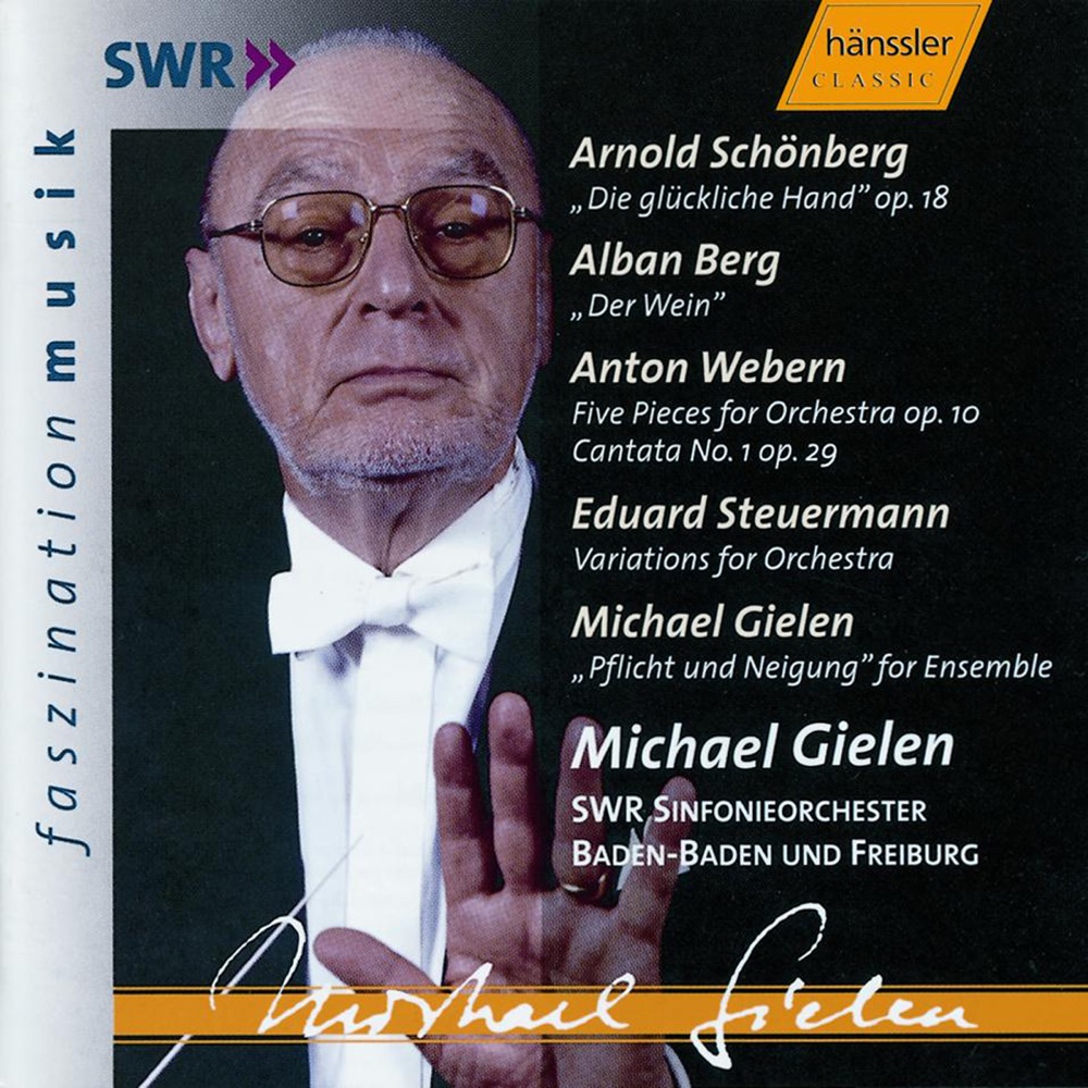 Обложка альбома «Gielen: Pflicht Und Neigung - Schoenberg: Die Gluckliche Hand, Op. 18» — South West German Radio Symphony Orchestra, Baden-Baden, Berlin Radio Choir, Michael Gielen, John Brocheler, Melanie Diener, Anton Webern Choir of Freiburg & Christiane Oelze