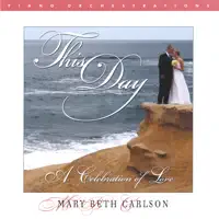 Surely the Presence of the Lord Is In This Place — Mary Beth Carlson