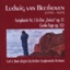 Beethoven: Symphony No. 3, Grosse Fuge, Op. 133