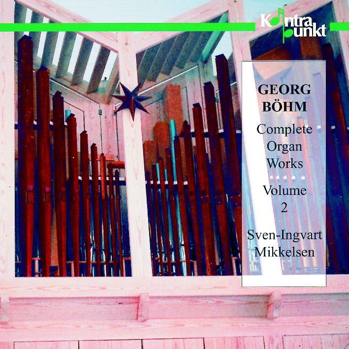 Обложка альбома «Böhm: Complete Organ Music, Vol. 2» — Sven-Ingvart Mikkelsen