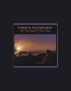 Listen to Carolyn Southworth, watch music videos, read bio, see tour dates & more!
