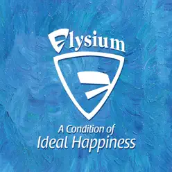 A Condition of Ideal Happiness - Elysium