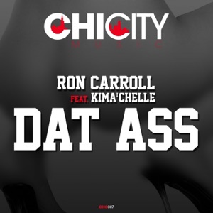 Dat Ass (feat. Kima'chelle) - Single