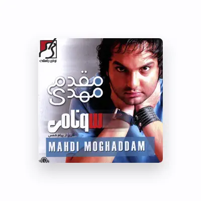 Listen to Mehdi Moghadam, watch music videos, read bio, see tour dates & more!