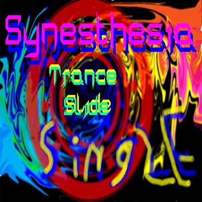 Trance Slide - Single