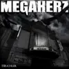 Megaherz - Schau in mein Herz