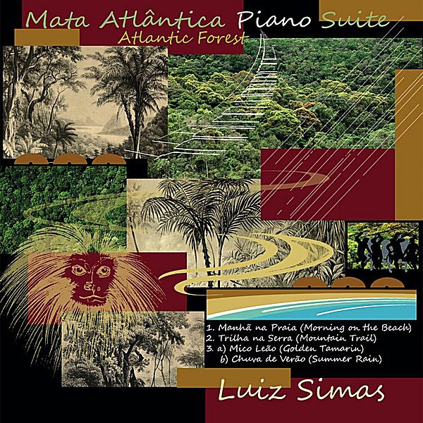 Обложка альбома «Mata Atlântica (Atlantic Forest) Piano Suite - EP» — Luiz Simas