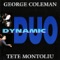 Dynamic Duo - George Coleman & Tete Montoliu lyrics