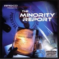 The Minority Report - Rasco