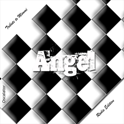 Angel - the Tribute To Mimmi - Single (Radio Edit)